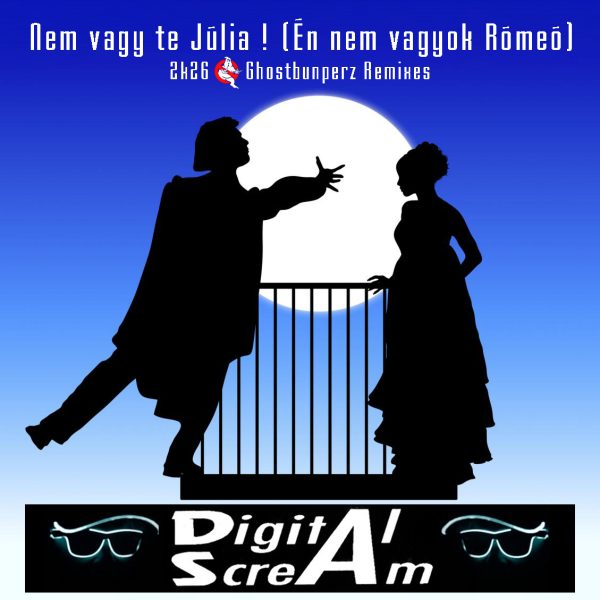 Digital Scream - Nem vagy te Júlia 2k26 Vinyl Maxi Single 45T